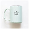 Mommy Fuel Ceramic Mug
