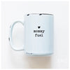 Mommy Fuel Ceramic Mug