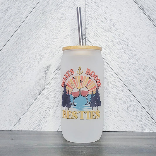 Boats, Booze, Besties Frosted Glass Can with Bamboo Lid
